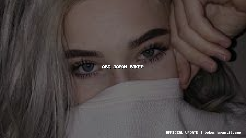 abg japan bokep abg japan bokep