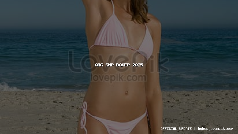 abg smp bokep 2025 abg smp bokep 2025