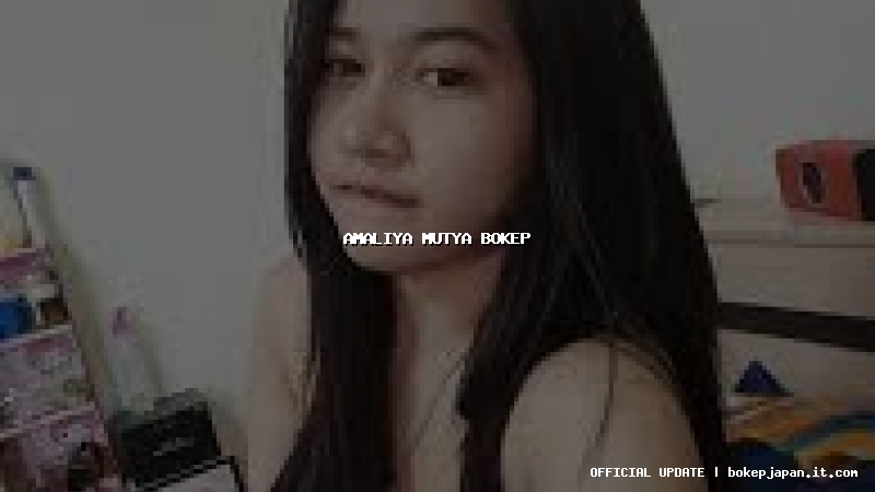 amaliya mutya bokep amaliya mutya bokep