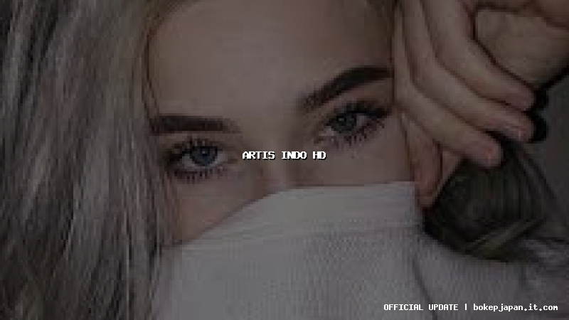 artis indo hd artis indo hd
