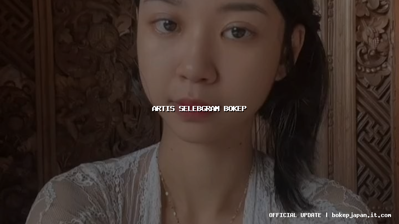 artis selebgram bokep artis selebgram bokep