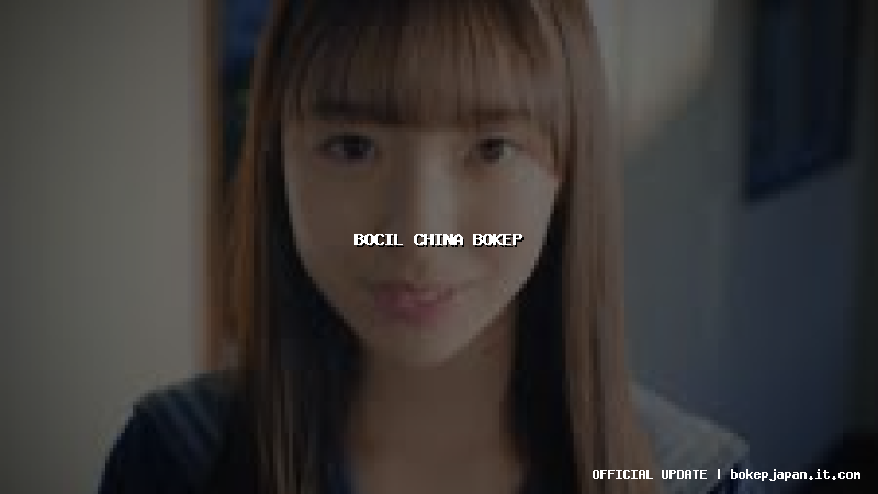 bocil china bokep