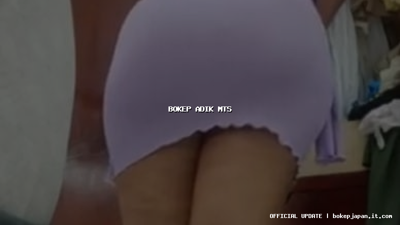 bokep adik mts bokep adik mts