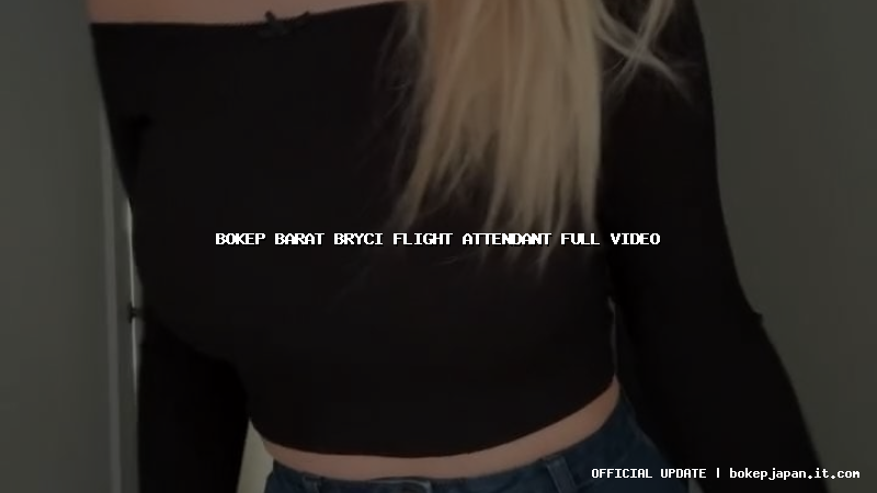 bokep barat bryci flight attendant full video