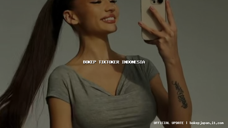 bokep tiktoker indonesia