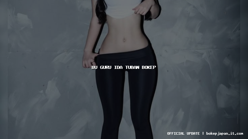 bu guru ida tuban bokep