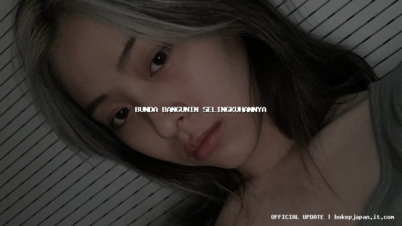 bunda bangunin selingkuhannya bunda bangunin selingkuhannya