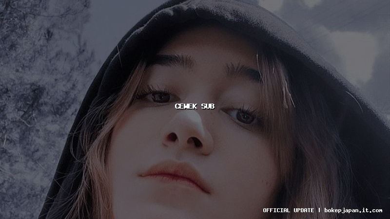 cewek sub