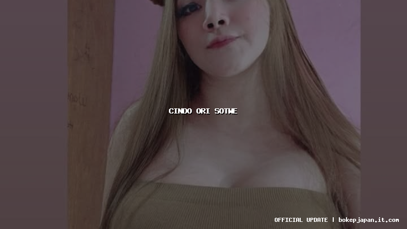 cindo ori sotwe cindo ori sotwe