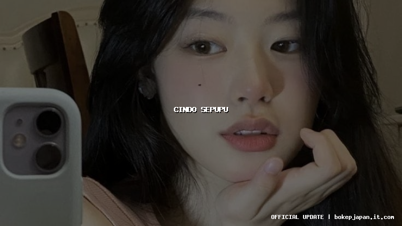 cindo sepupu cindo sepupu