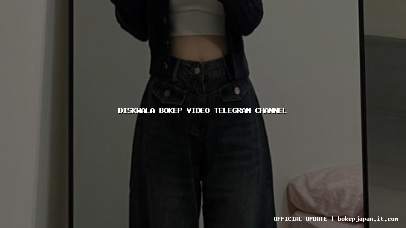 diskwala bokep video telegram channel diskwala bokep video telegram channel