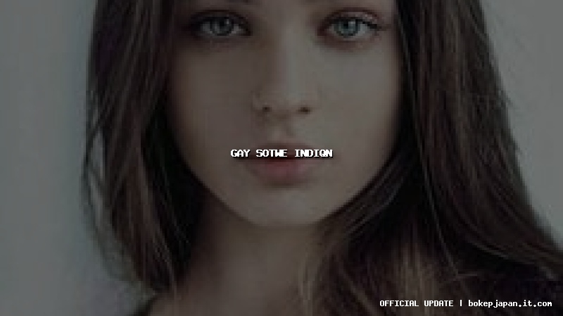 gay sotwe indiqn
