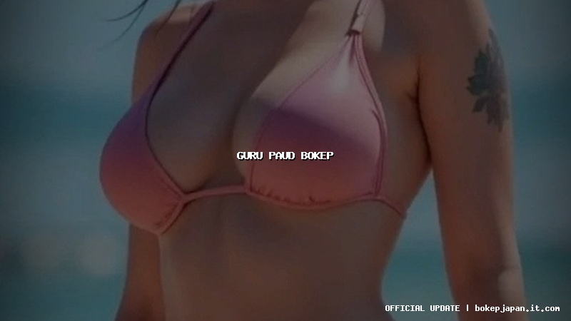 guru paud bokep guru paud bokep