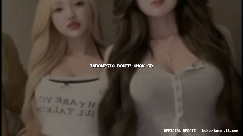 indonesia bokep anak sd