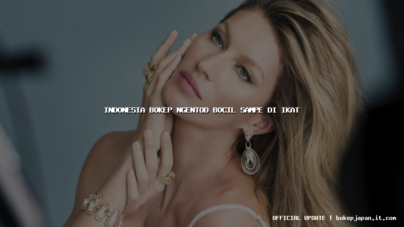 indonesia bokep ngentod bocil sampe di ikat indonesia bokep ngentod bocil sampe di ikat