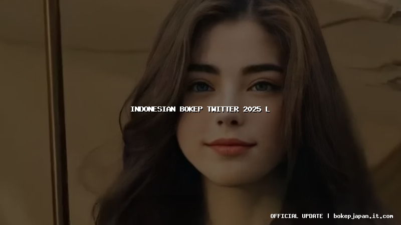 indonesian bokep twitter 2025 l
