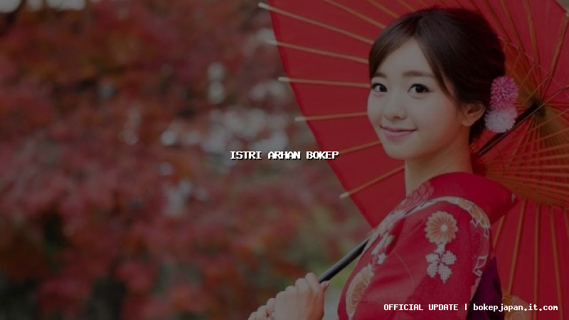 istri arhan bokep istri arhan bokep