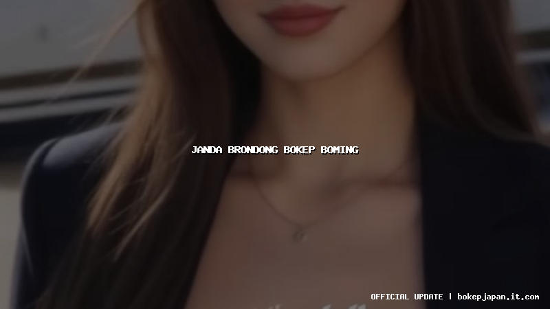 janda brondong bokep boming