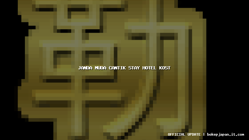 janda muda cantik stay hotel kost