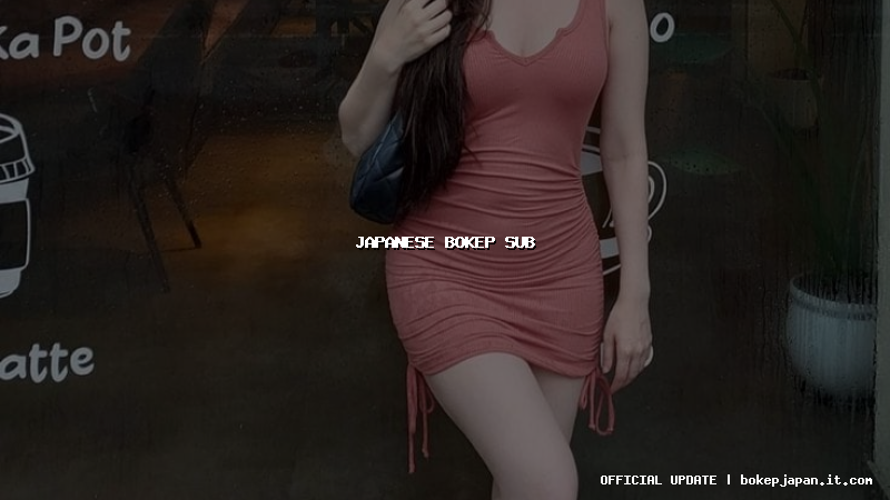 japanese bokep sub japanese bokep sub