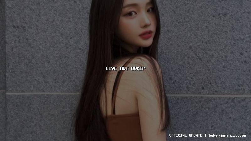 live hot bokep live hot bokep