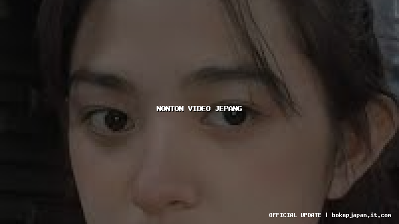 nonton video jepang nonton video jepang