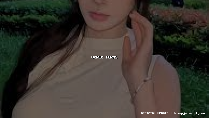 okrek terms okrek terms