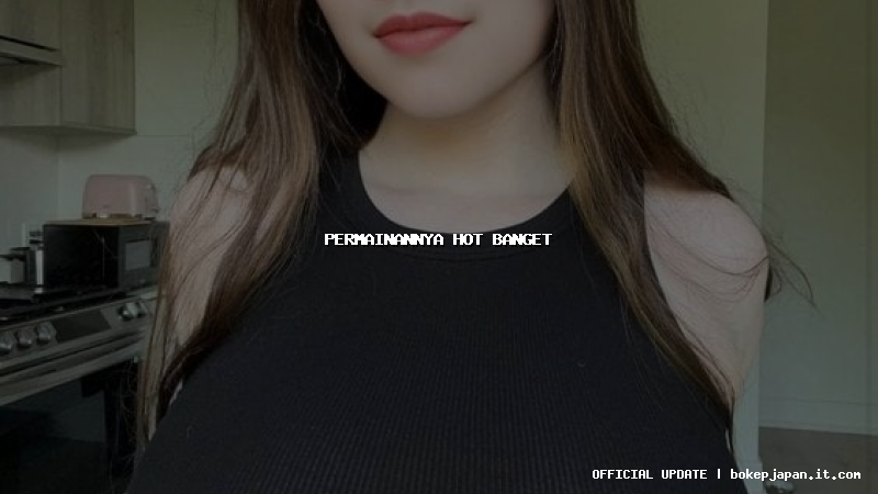 permainannya hot banget permainannya hot banget