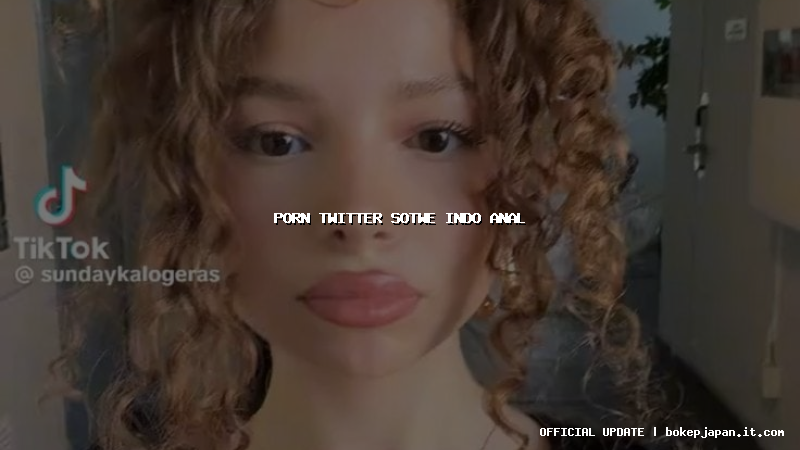 porn twitter sotwe indo anal