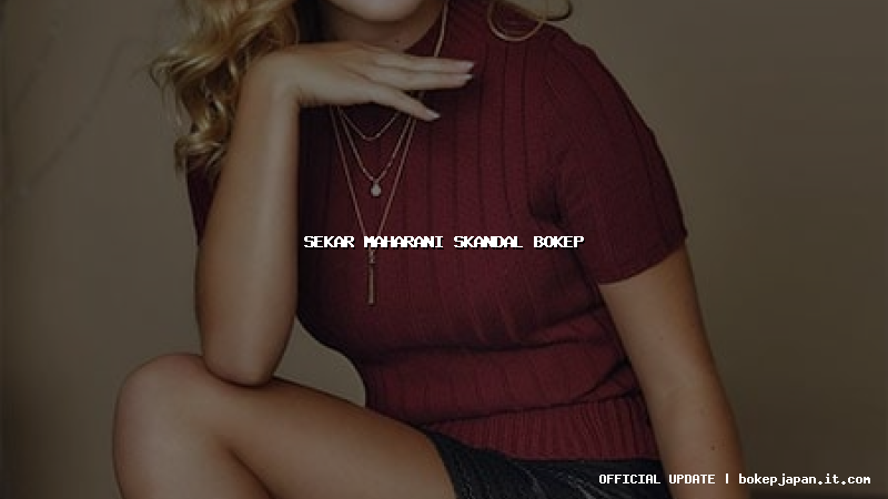 sekar maharani skandal bokep