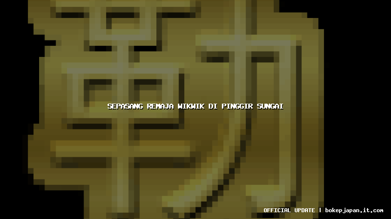 sepasang remaja wikwik di pinggir sungai