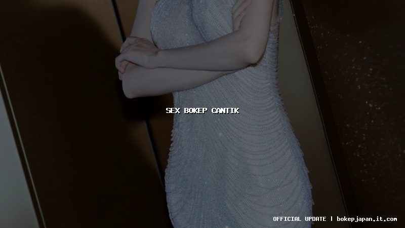 sex bokep cantik sex bokep cantik