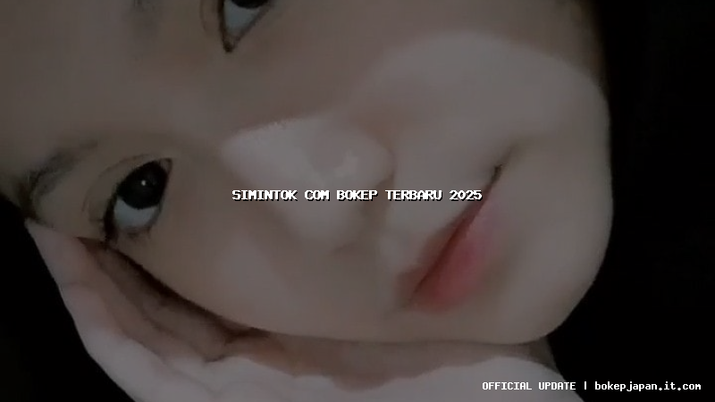 simintok com bokep terbaru 2025