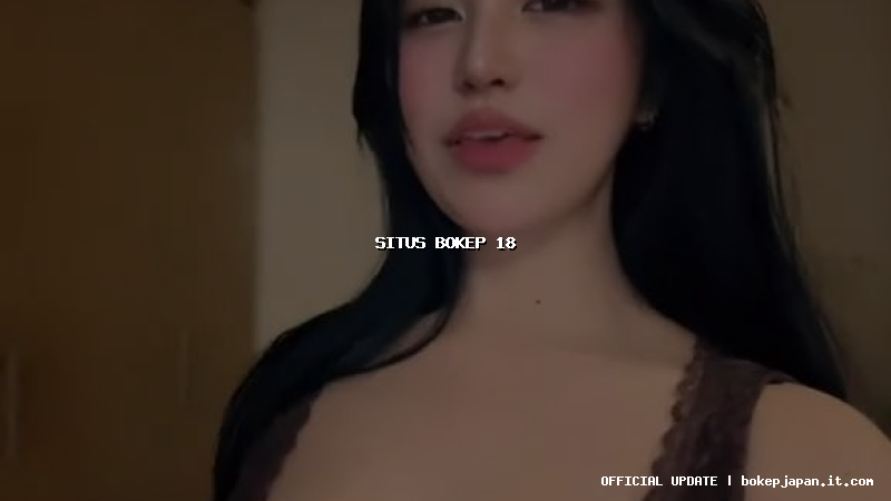 situs bokep 18 situs bokep 18
