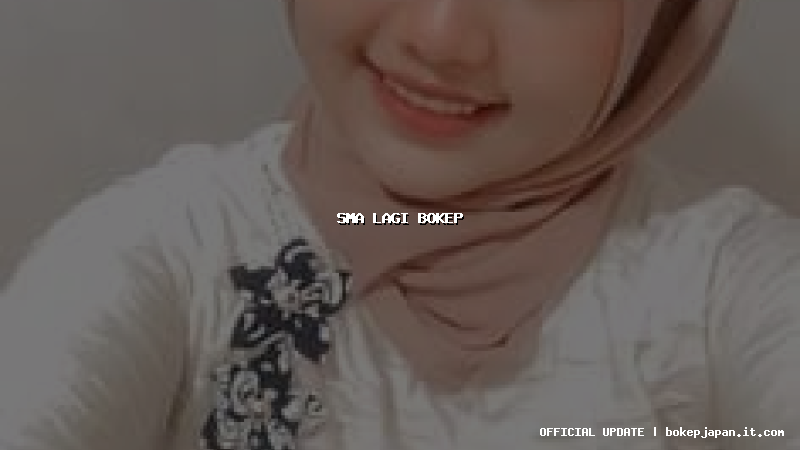 sma lagi bokep