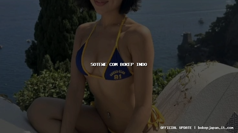 sotewe com bokep indo sotewe com bokep indo