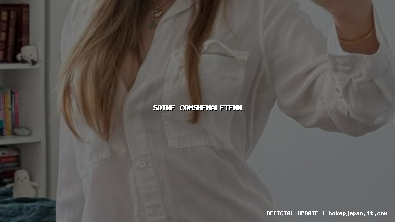 sotwe comshemaletenn sotwe comshemaletenn