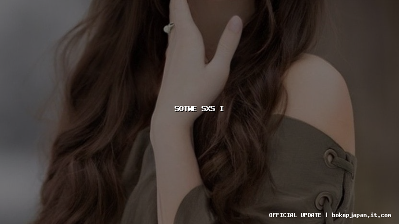 sotwe sxs i sotwe sxs i