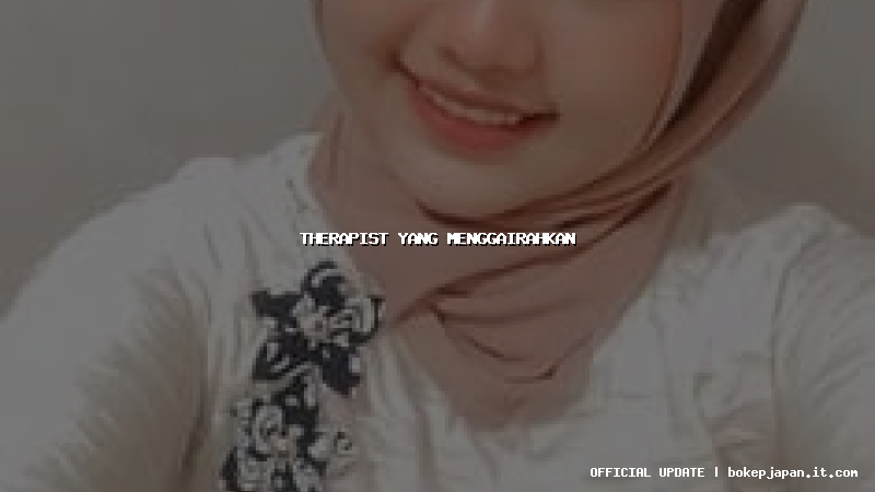 therapist yang menggairahkan