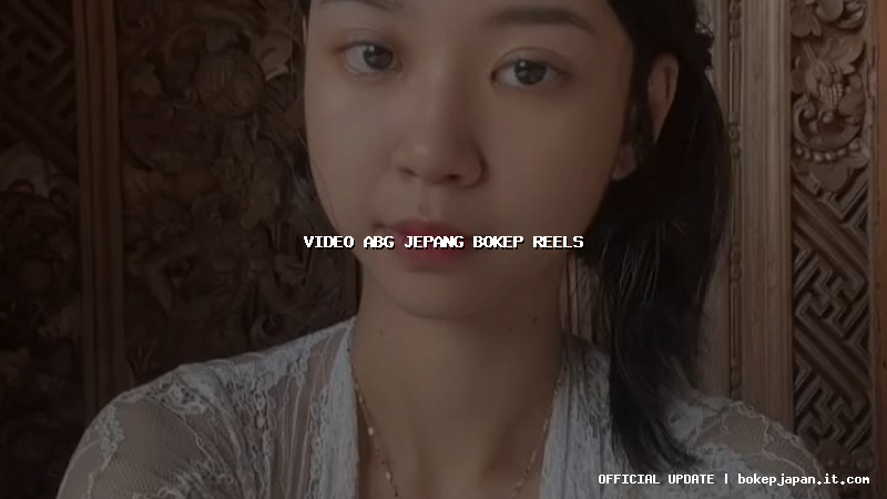 video abg jepang bokep reels