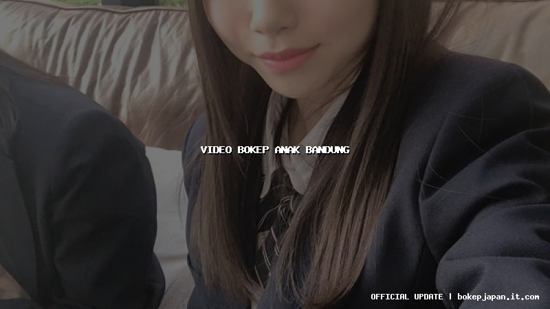 video bokep anak bandung video bokep anak bandung