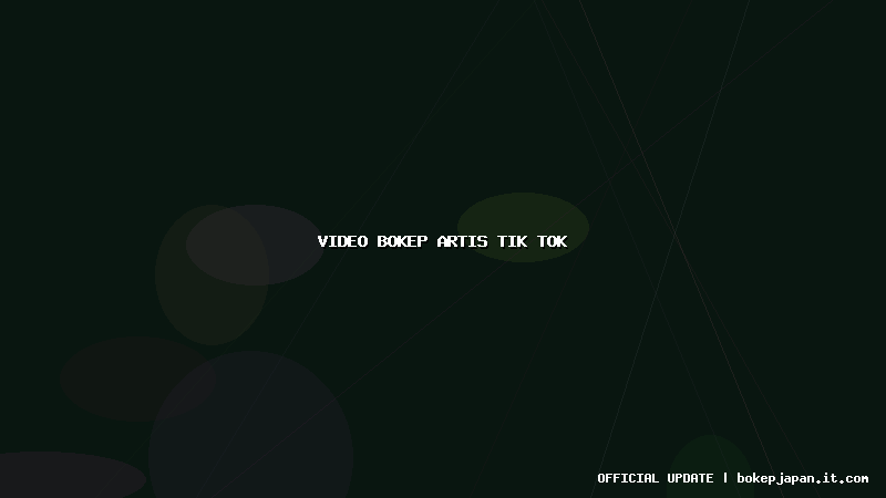 video bokep artis tik tok