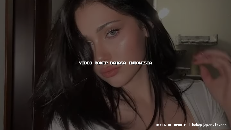 video bokep bahasa indonesia