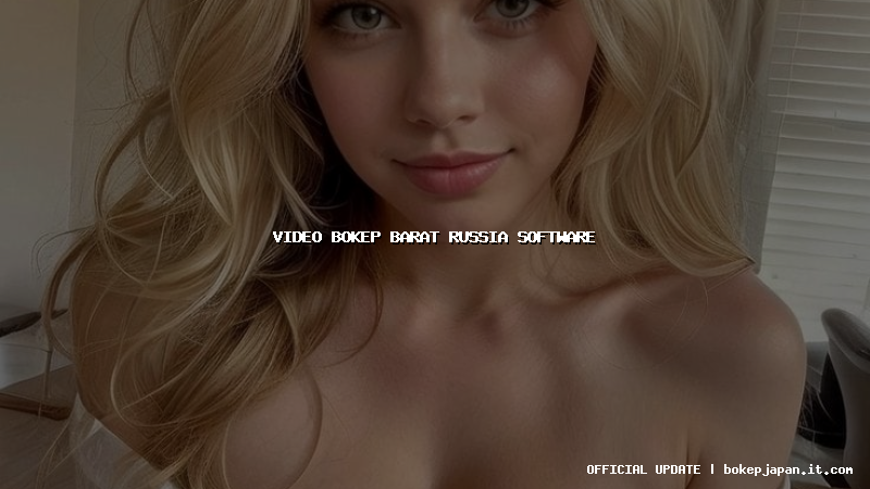 video bokep barat russia software