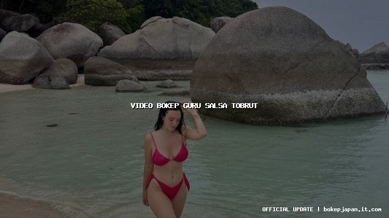 video bokep guru salsa tobrut