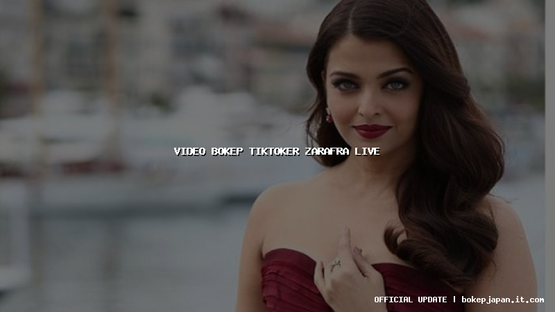 video bokep tiktoker zarafra live video bokep tiktoker zarafra live