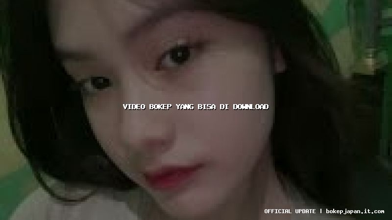 video bokep yang bisa di download