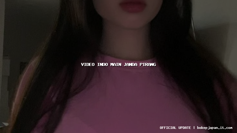 video indo main janda pirang