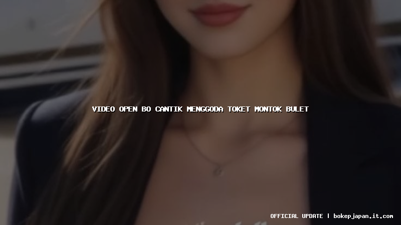 video open bo cantik menggoda toket montok bulet