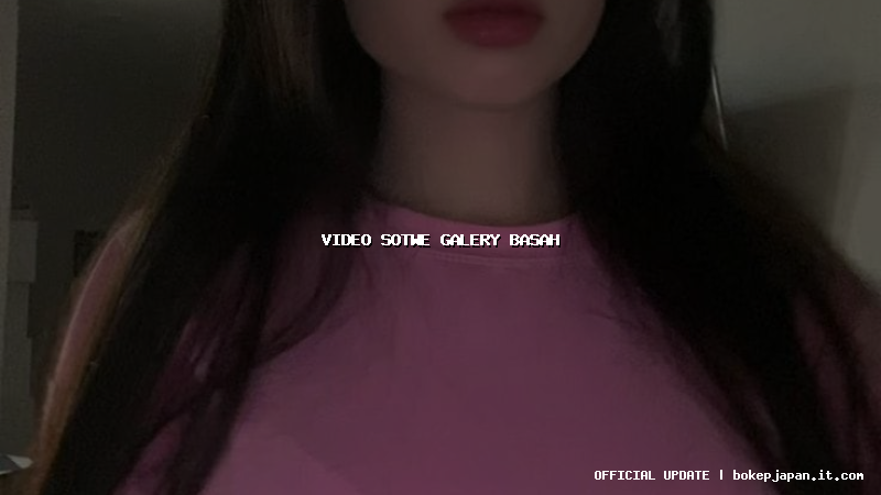 video sotwe galery basah